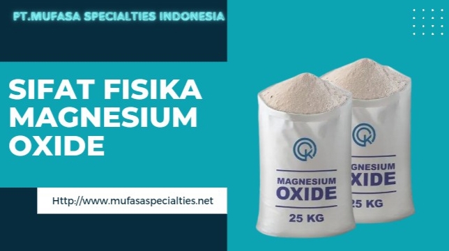 Sifat Fisika Magnesium Oxide