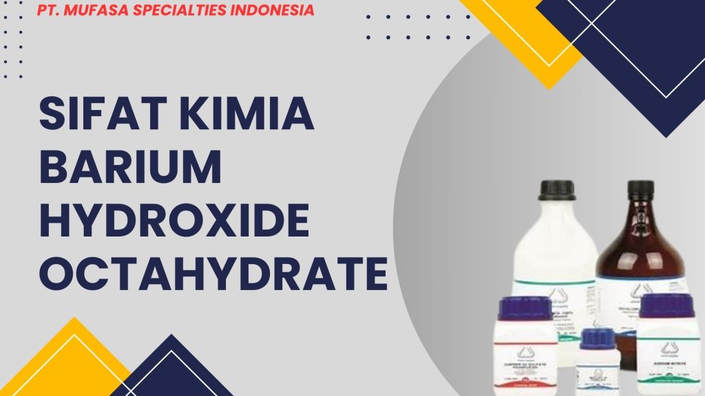 Sifat Kimia Hydroxide Octhydrate